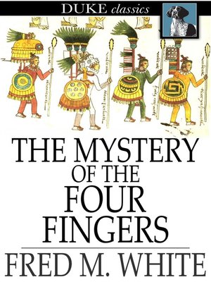 cover image of The Mystery of the Four Fingers